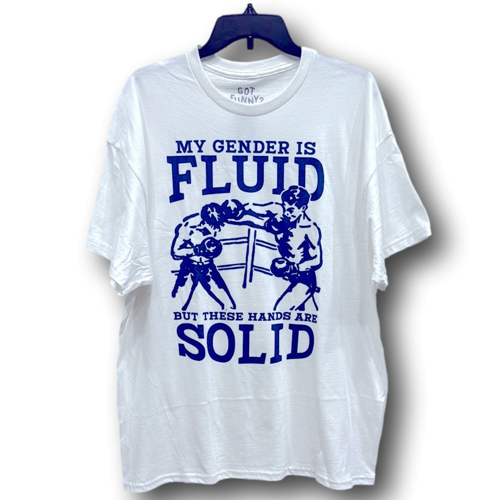 "My Gender Is Fluid, But These..". Nonbinary Graphic T-Shirt - Size XL - NWT